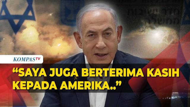 Netanyahu Buka Suara Soal Serangan Iran ke Israel: Mereka Akan Membayarnya!