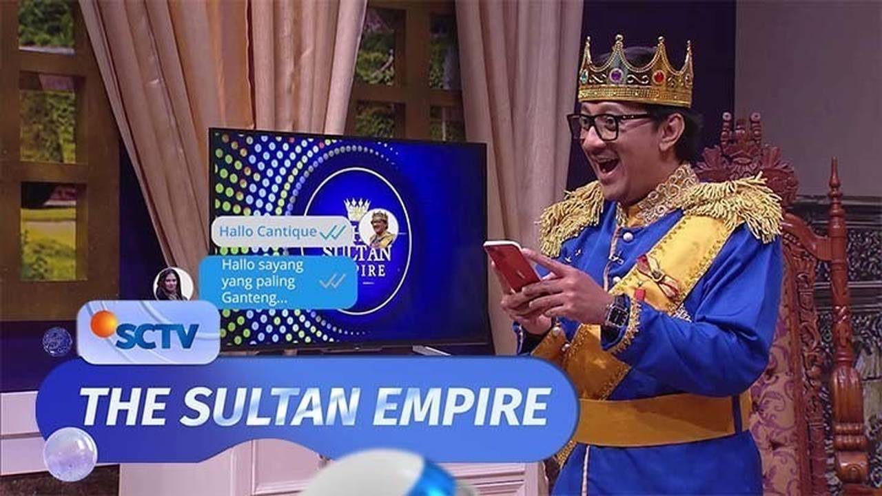 Sultan Raja Sedang Kasmaran Nih, Hayooo Sama Siapa Yaa?!!! | The Sultan ...
