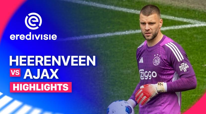 Heerenveen vs Ajax