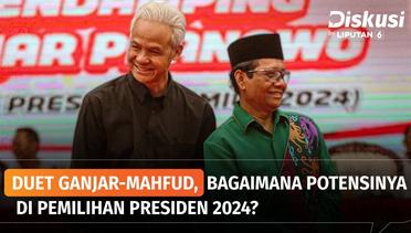 Mahfud MD jadi Bacawapres Ganjar Pranowo, Gimana Potensinya di Pilpres 2024? | Diskusi
