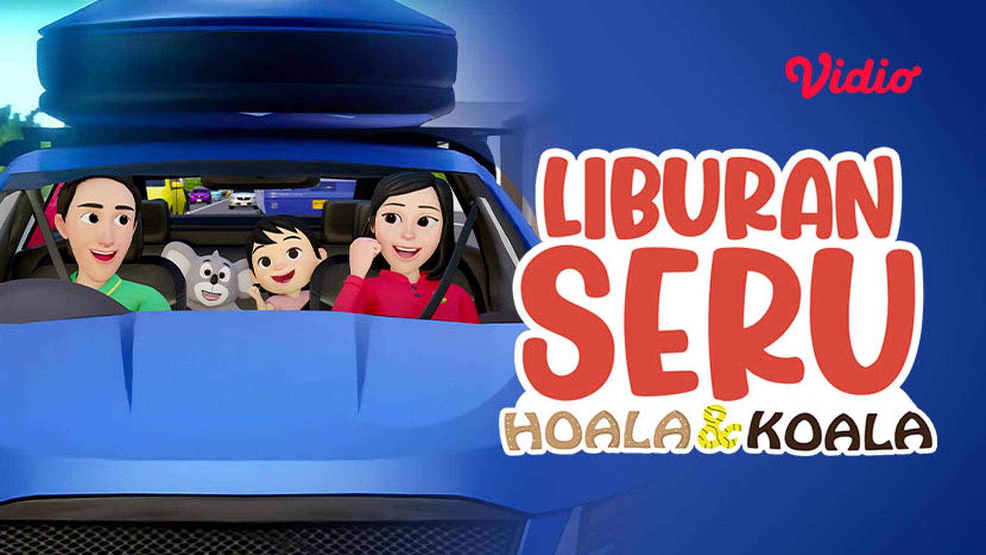 Hoala & Koala - Liburan Seru