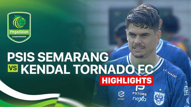 PSIS Semarang vs Kendal Tornado FC - Highlight | Pegadaian Championship 2025/26