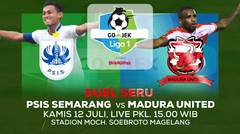 Sore ini! PSIS Semarang vs Madura United - 12 Juli 2018