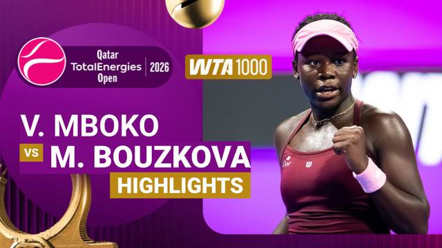 Victoria Mboko vs Marie Bouzkova - Highlight | Highlights WTA 1000: Qatar TotalEnergies Open 2026