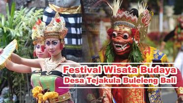 Festival Wisata Budaya Desa Tejakula Buleleng Bali