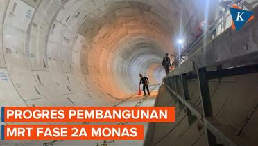 Penampakan Terkini Progres MRT Fase 2A Monas
