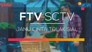 FTV SCTV - Jamu Cinta Tolak Sial