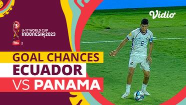 Peluang Gol | Ecuador vs Panama | FIFA U-17 World Cup Indonesia 2023