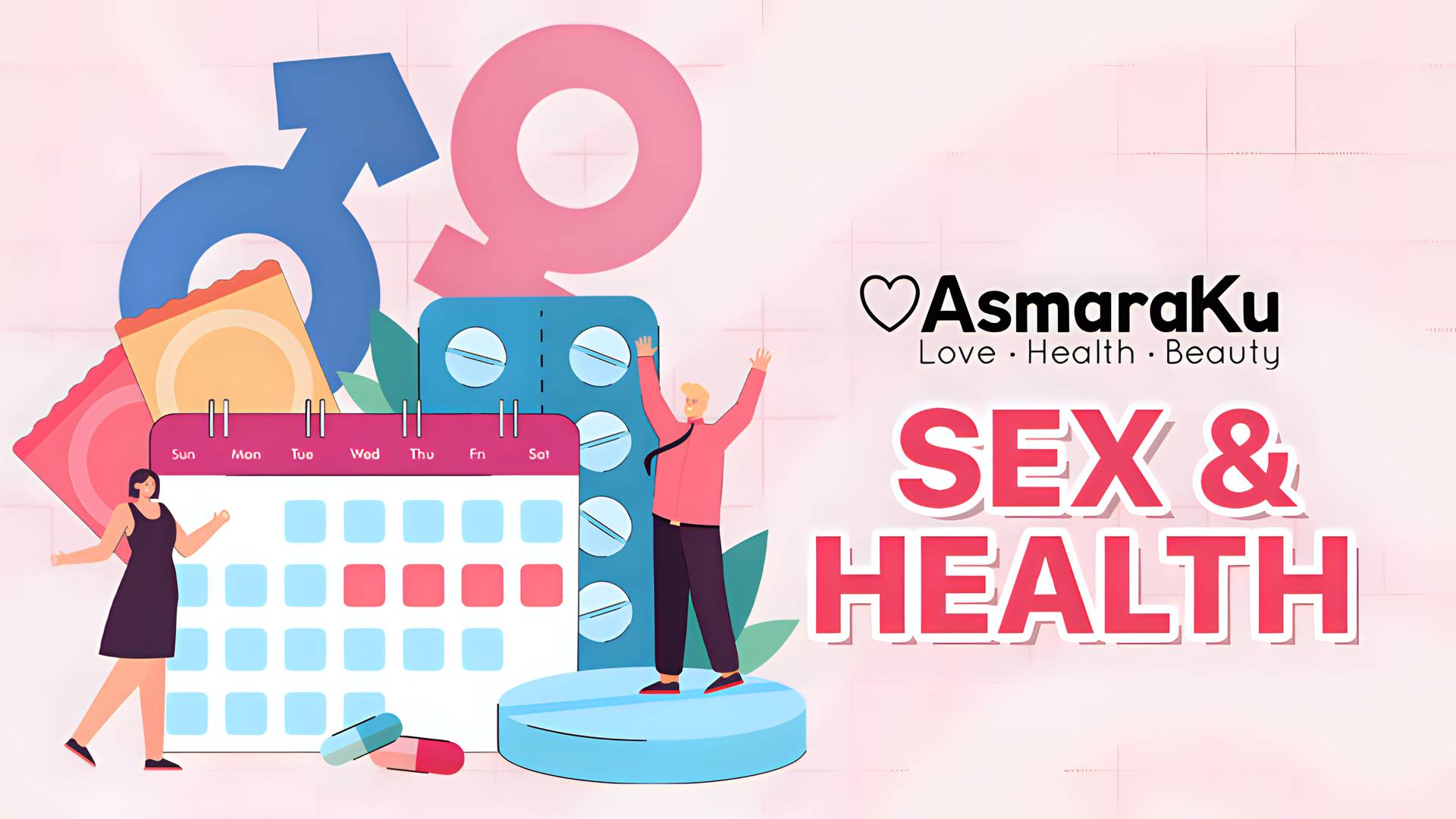 AsmaraKu - Sex & Health
