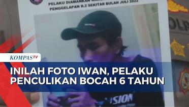 Inilah Foto DPO Iwan Sumarno, Pelaku Penculikan Bocah 6 Tahun di Jakpus