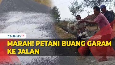 Frustrasi, Petani Garam di Rembang Buang Hasil Panen ke Jalanan!