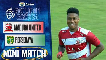Mini Match - Madura United FC VS Persebaya Surabaya | BRI Liga 1 2023/24