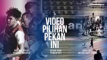 3 Video Pilihan Minggu Ini, Dua Gol Cepat Persija Jakarta Ke Gawang Persib Bandung dan Rekor Dunia dari Atlet NFL