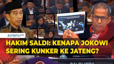 Momen Hakim Saldi Cecar ke 4 Menteri, Alasan Jokowi Sering Kunker ke Jateng