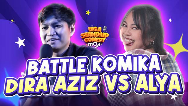 Dira Aziz (Tangsel) vs Alya (Jaktim) | Liga Stand Up Comedy Moji Episode 14