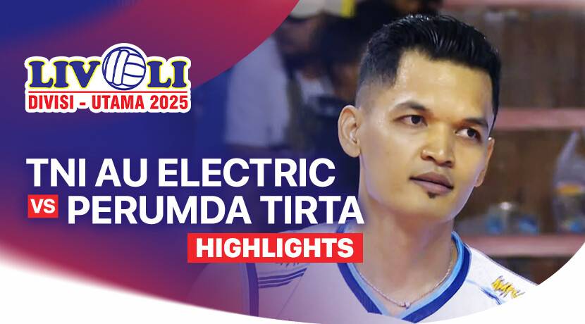 TNI - AU Putra vs Perumda Tirta Bhagasasi Bekasi