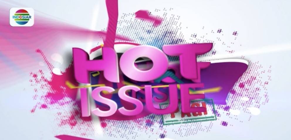 Hot Issue Part 5 (Episode Lengkap & Terbaru) Vidio