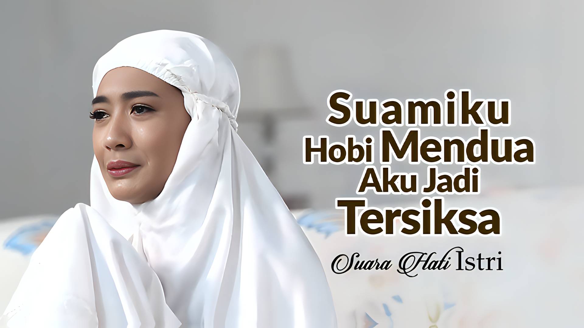 Suami Hobi Mendua, Aku Jadi Tersiksa
