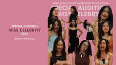 BTS Special Audition MISS CELEBRITY 2023 (SCTV) By Aura Acting Class (Moestopo Production)