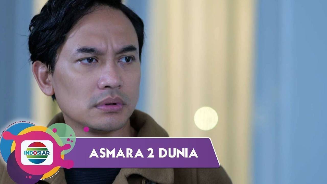 Asmara 2 Dunia - Episode 21 - Asmara 2 Dunia (2022)