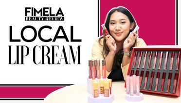 Lengkapi Penampilan Dengan Pilihan Lip Cream Terbaik Dari Brand Lokal