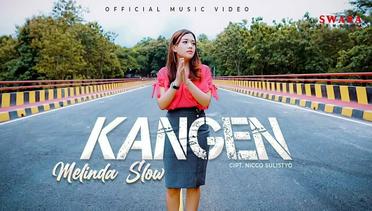 Melinda slow - Kangen (Official Music Video)