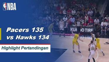 NBA I Cuplikan Pertandingan : Pacers 135 vs Hawks 134