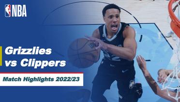 Match Highlights | Memphis Grizzlies vs LA Clippers | NBA Regular Season 2022/23