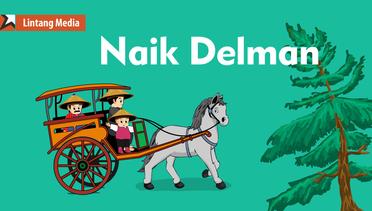 Naik Delman - Lagu Anak Indonesia Populer