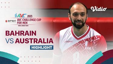 Highlights | Bahrain vs Australia | AVC Challenge Cup for Men 2023 2023