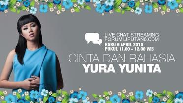 Live Chat Streaming: Cinta dan Rahasia Yura Yunita