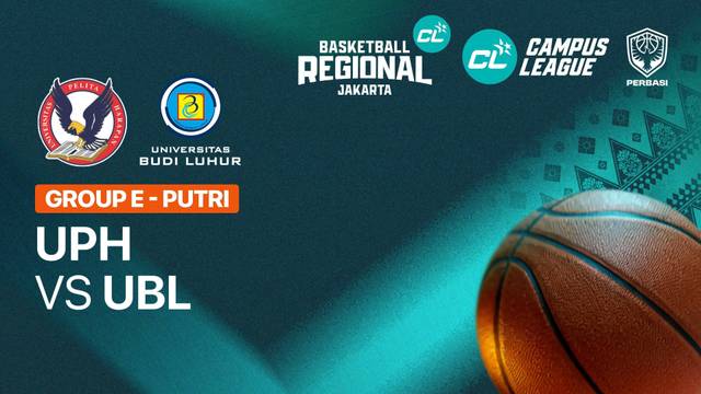 Universitas Pelita Harapan vs Universitas Budi Luhur (Grup E | Putri) - CL Basketball 2026 - Full Match | Campus League Basketball 2026