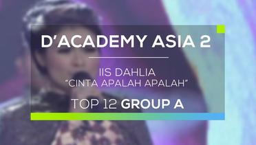 Iis Dahlia - Cinta Apalah Apalah (D'Academy Asia 2)