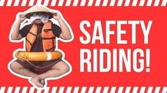 Anon Kresek : Safety Riding