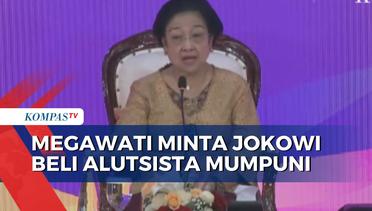 Megawati Minta Jokowi Beli Alutsista Mumpuni, Seperti Pesawat Tempur Sukhoi