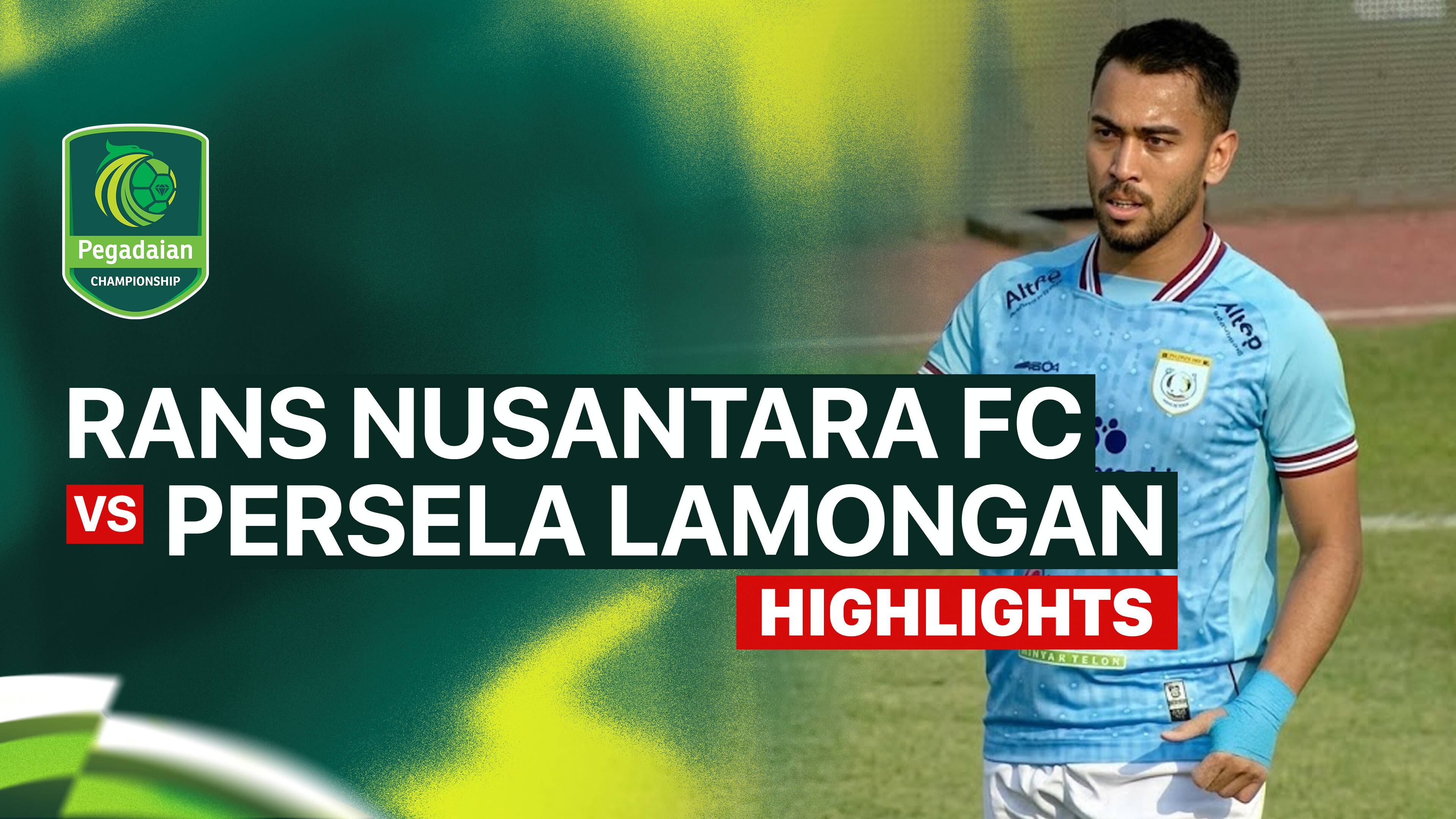 RANS Nusantara FC vs Persela Lamongan