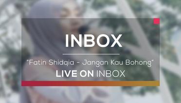 Fatin Shidqia - Jangan Kau Bohong (Live on Inbox)