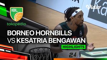 Borneo Hornbills vs Kesatria Bengawan Solo - Highlights | IBL Tokopedia 2024