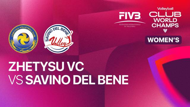 Zhetysu VC vs Savino Del Bene Scandicci - Full Match | FIVB Women's Volleyball Club World Championship 2025