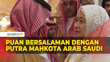 Momen Puan Maharani Bersalaman dengan Putra Mahkota Arab Saudi Mohammed Bin Salman