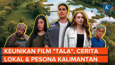 Explore Pesona Tanah Laut, Film "TALA" Dinanti Warga Banjar Kalimantan Selatan