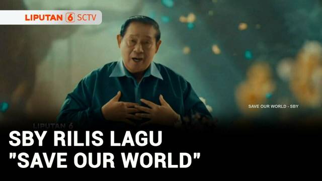 SBY Rilis Lagu "Save Our World", Ajak Masyarakat Lindungi Bumi | Liputan 6