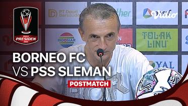 Post Match Conference - Borneo FC vs PSS Sleman
