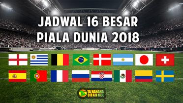 Inilah Jadwal 16 Besar Piala Dunia 2018, Final Dini Terjadi, Inggris Malah Dapat Lawan Enteng