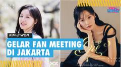 Kim Ji Won Akan Gelar Fan Meeting di Jakarta, Siap Menyapa 2000 Penggemar