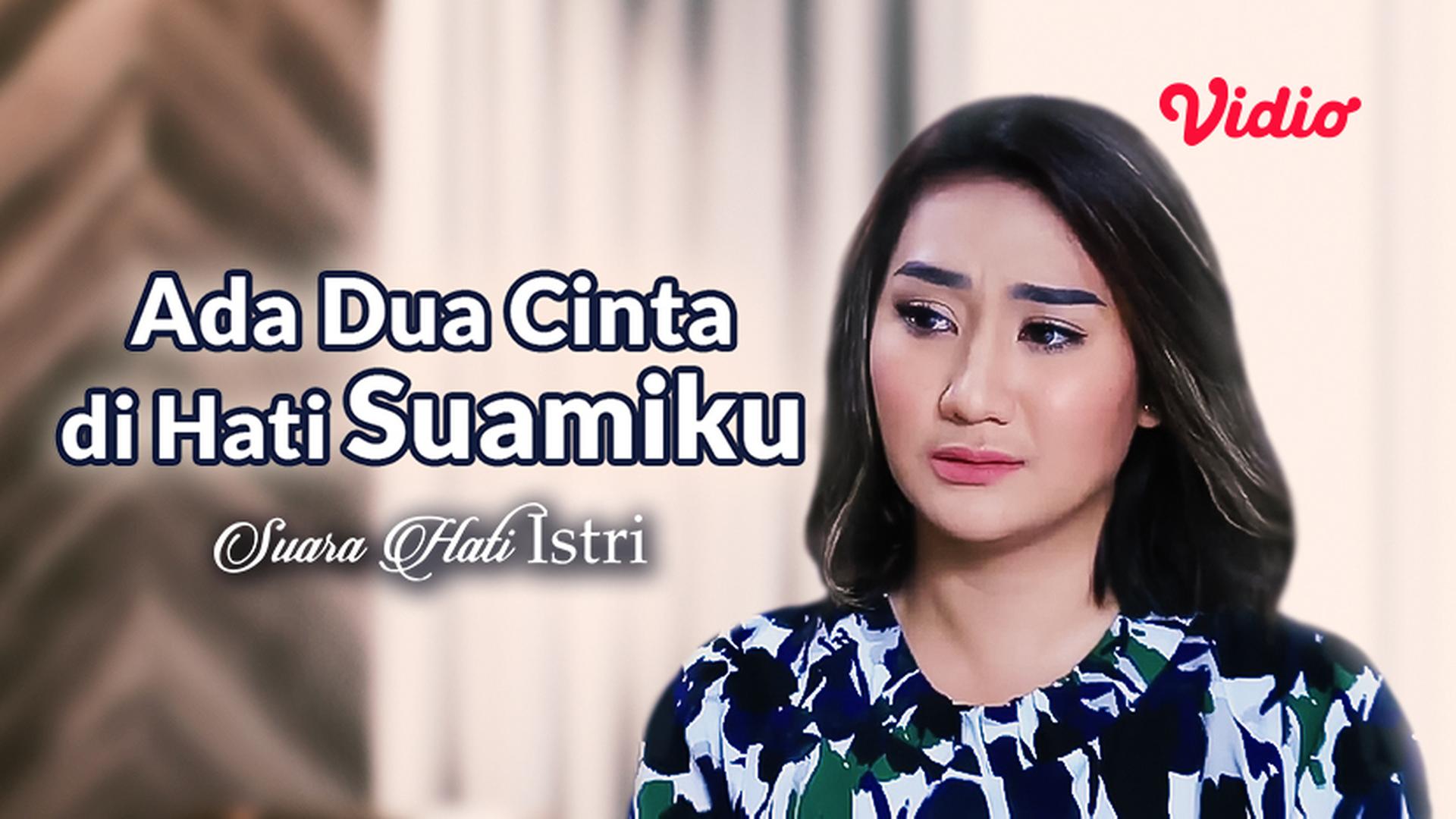 Streaming Ada Dua Cinta Di Hati Suamiku Vidio