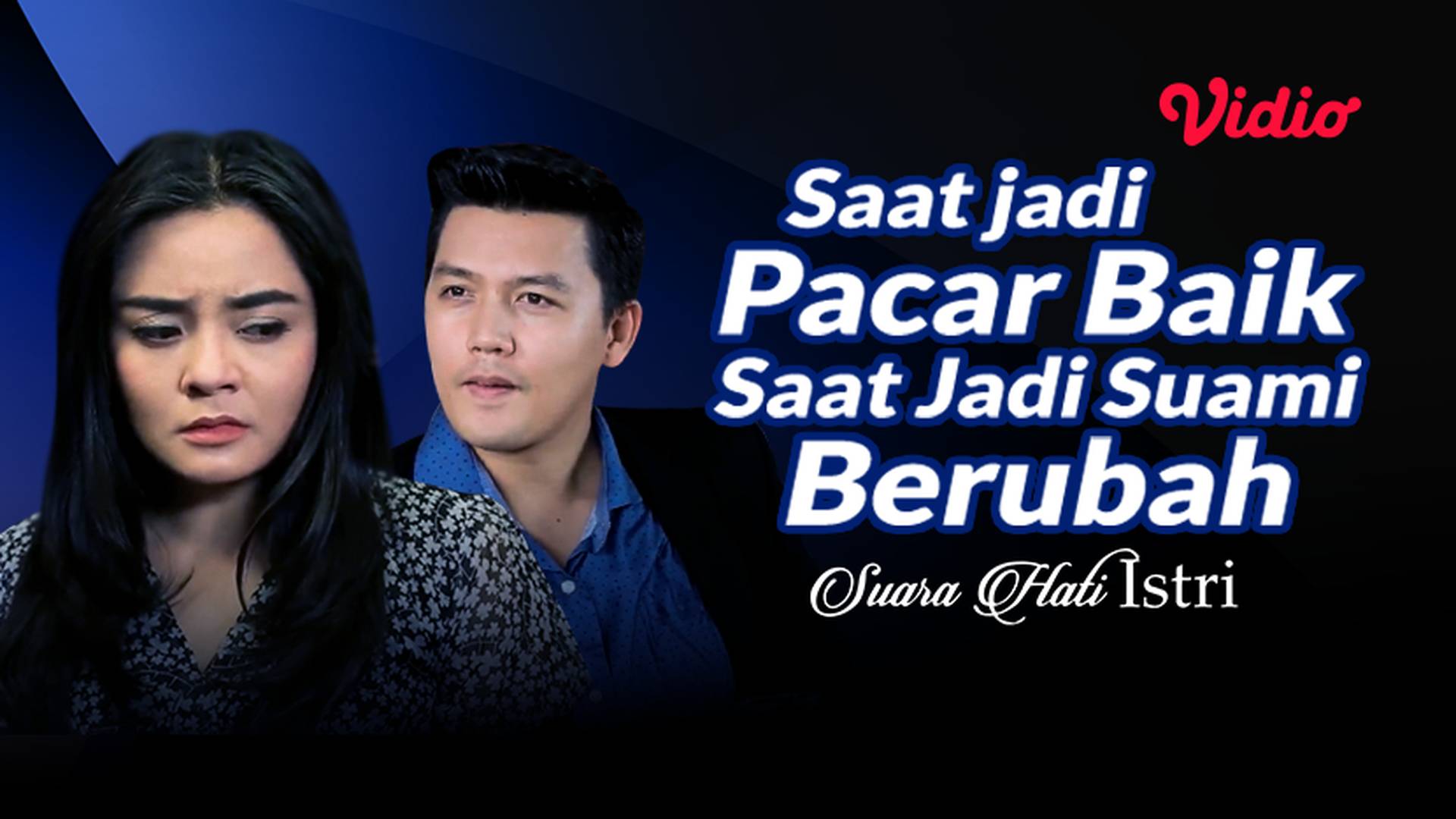 Saat Jadi Pacar Baik, Saat Jadi Suami Berubah