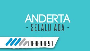 ANDERTA - Selalu Ada (Official Lyric Video)