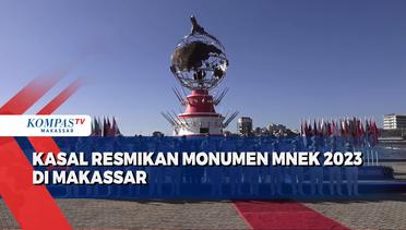 KASAL Resmikan Monumen MNEK 2023 Di Makassar