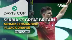 Serbia (Miomir Kecmanovic) vs Great Britain (Jack Draper) - Highlights | Davis Cup 2023